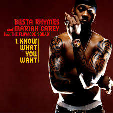Busta Rhymes, Mariah Carey – I Know What You Want Ft. Flipmode Squad