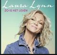 Laura Lynn – Zo Is Het Leven