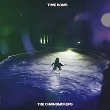 The Chainsmokers – Time Bomb