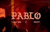 Kraff x Laro Don – Pablo
