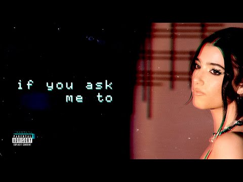charli d\'amelio - if you ask me to