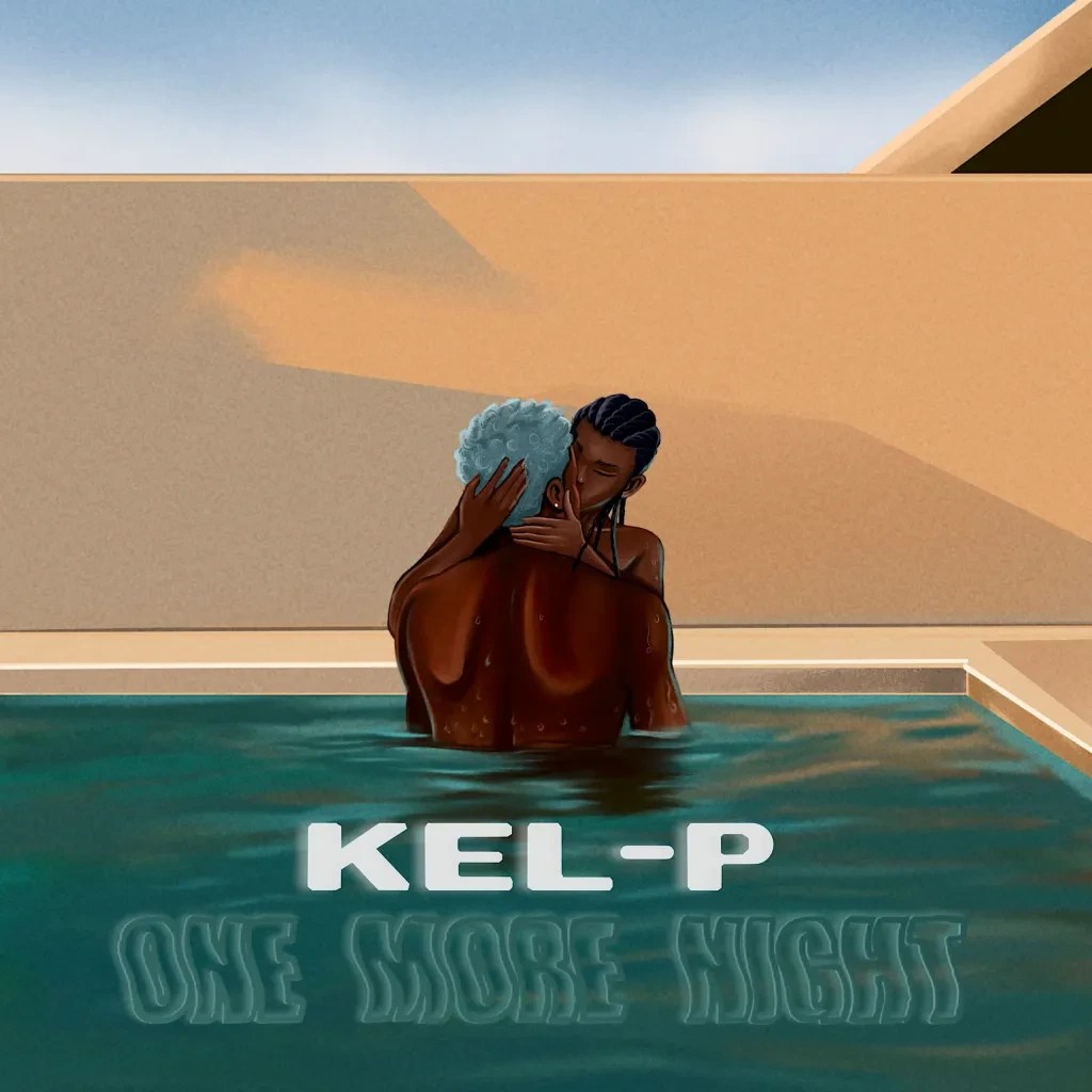 Kel-P – One More Night