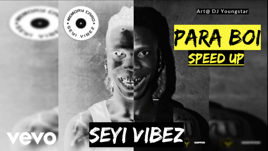 Seyi Vibez – Para Boi (Speed Up)