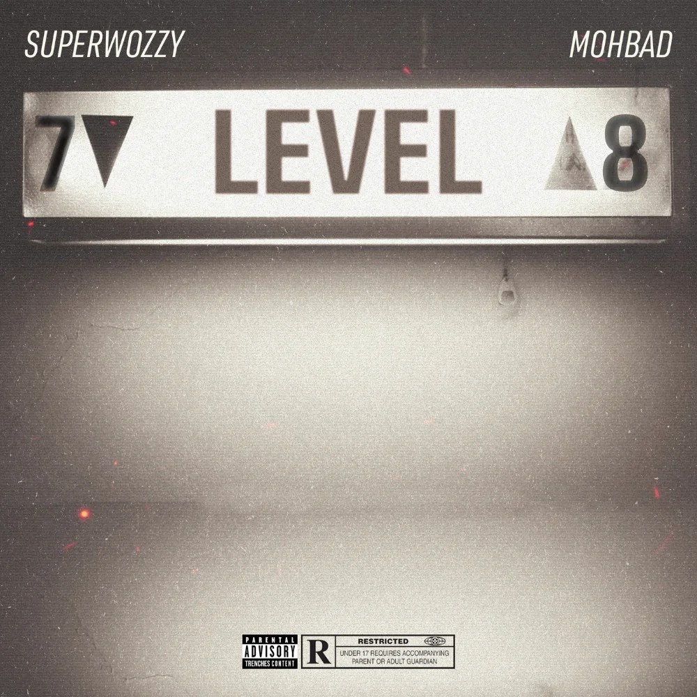 Superwozzy – Level ft. Mohbad