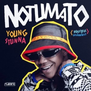 Young Stunna – Adiwele ft Kabza De Small