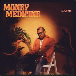 Laime – Money Medicine