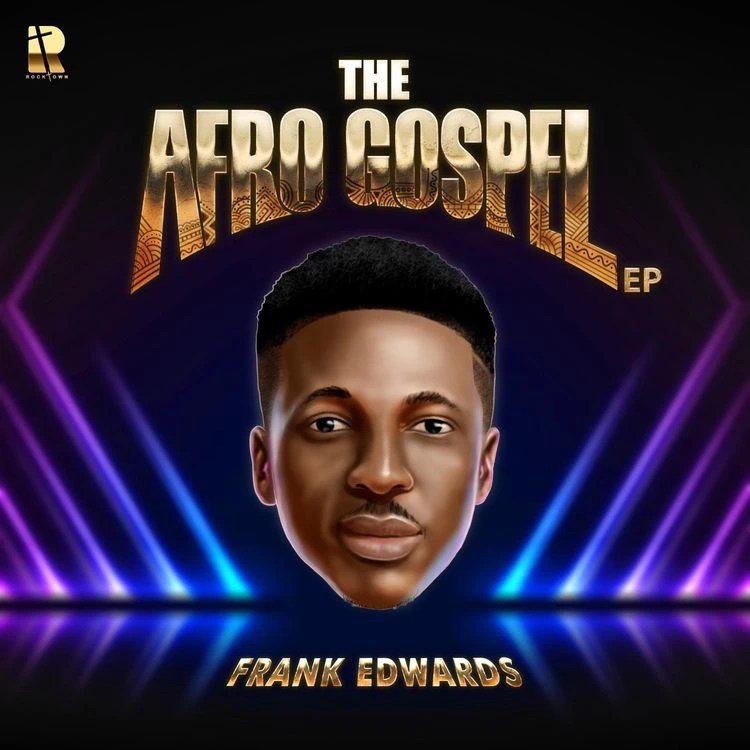 Frank Edwards – Hallelujah Afro