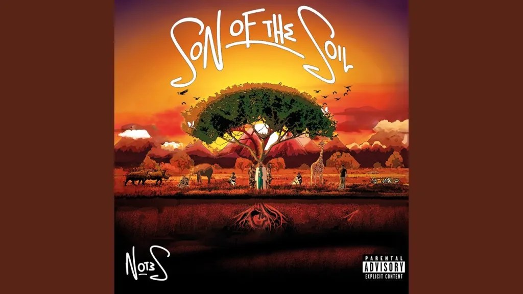 Not3s – Son Of The Soil EP